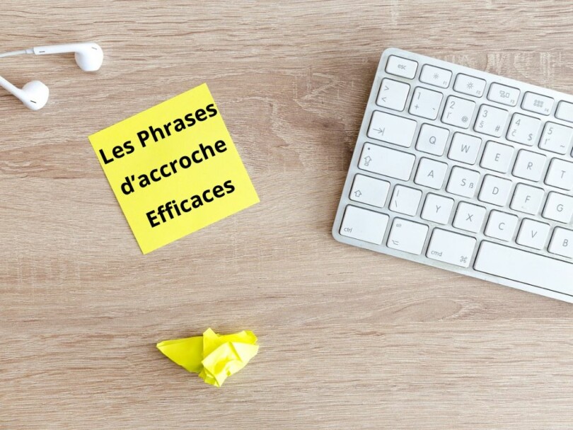 Clavier et post-it " les phrases d'accroche efficaces"