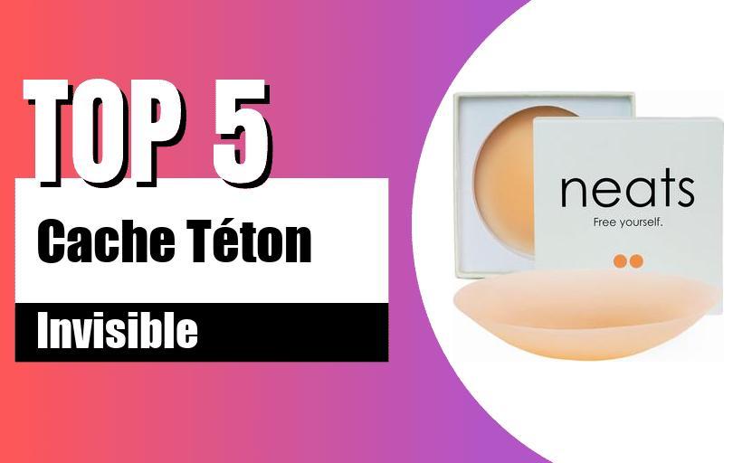 meilleurs cache téton invisible 2025
