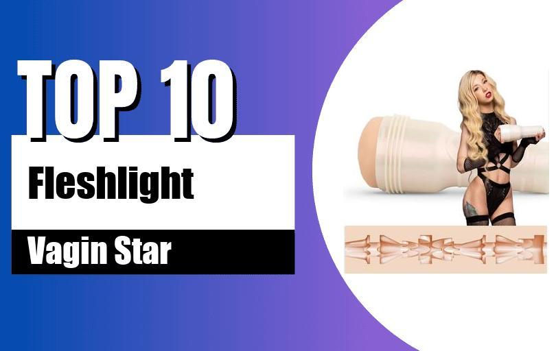 top 10 fleshlights stars préférés