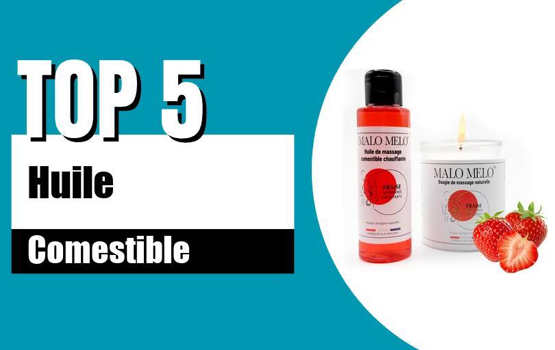 huile de massage comestible top