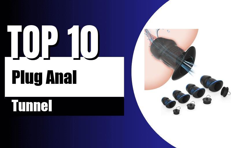plug tunnel anal sécurisé