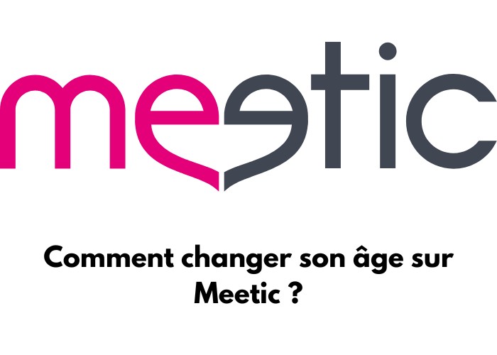 Logo de Meetic avec un texte en desous : Comment changer son âge sur Meetic ?