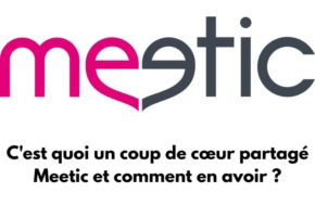 Le logo de Meetic avec écris en dessous : C'est quoi un coup de cœur partagé Meetic et comment en avoir ?