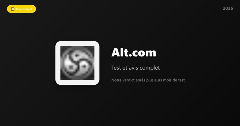Avis Alt.com 2026 : test complet et verdict sur le site BDSM