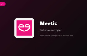 Avis Meetic 2026 : test et avis complet