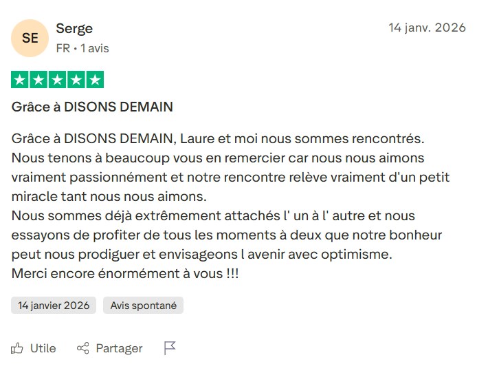 Avis Trustpilot 5 étoiles de Serge remerciant DisonsDemain pour avoir rencontré sa compagne